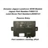 JAGUAR LAND ROVER GENUINE KVM (RFA MODULE) - PASSIVE ENTRY (LR099141 / T4K6115) JPLA-19H440-DE
