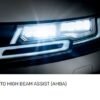 Auto High Beam Assist(AHBA) for New Range Rover Evoque