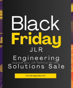 JLRUpgrades Black Friday for JLR Engineering Solutions