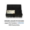 Genuine Jaguar XF KVM 8G9N RFA Module with Passive Entry - C2P22550