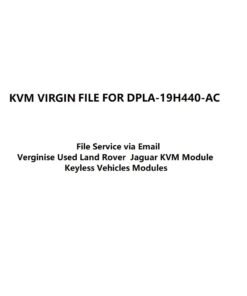KVM Module Virgin File for Part No. DPLA-19H440-AC