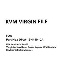 KVM Module Virgin File for Part No. DPLA-19H440-CA