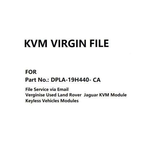 KVM Module Virgin File for Part No. DPLA-19H440-CA