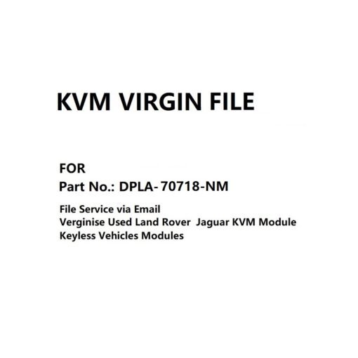 KVM Module Virgin File for Part No. DPLA-70718-NM