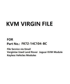 KVM Module Virgin File for Part No. FK72-14C104-BC