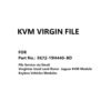 KVM Module Virgin File for Part No. FK72-19H440-BD